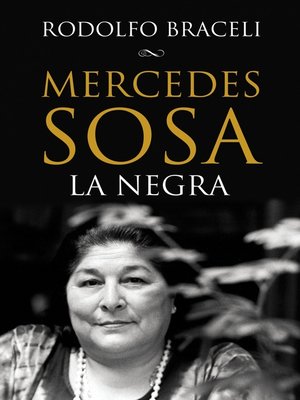 cover image of Mercedes Sosa, La Negra (Edición definitiva)